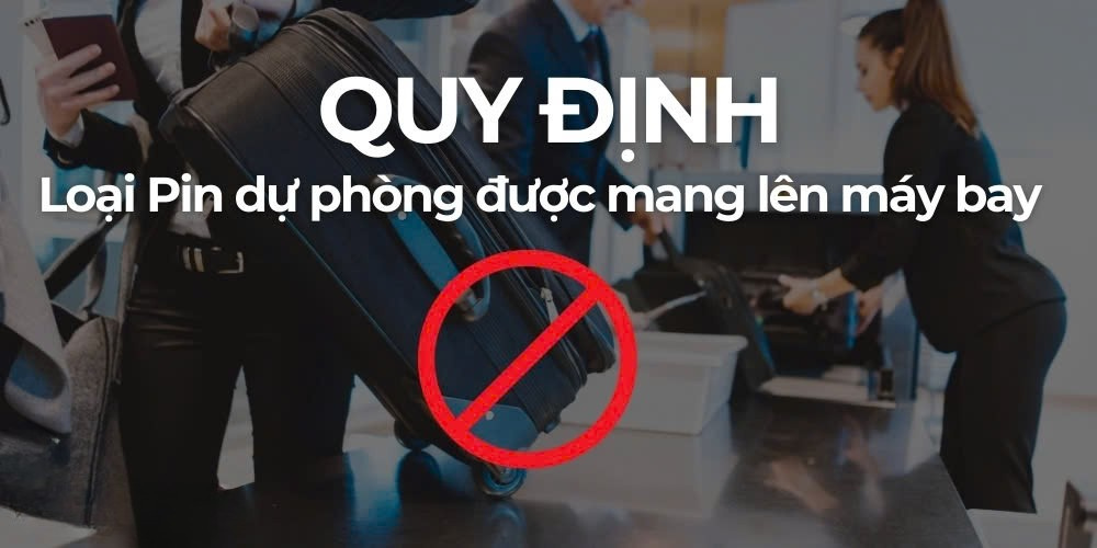 Pin dự phòng 20000mAh có được mang lên máy bay không? Quy định cần lưu ý( Ảnh st)