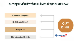 Các quy định về giấy tờ cần có khi lên máy bay