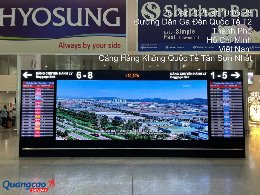Quảng cáo màn hình LED nhà ga quốc tế đến - sân bay quốc tế Tân Sơn Nhất